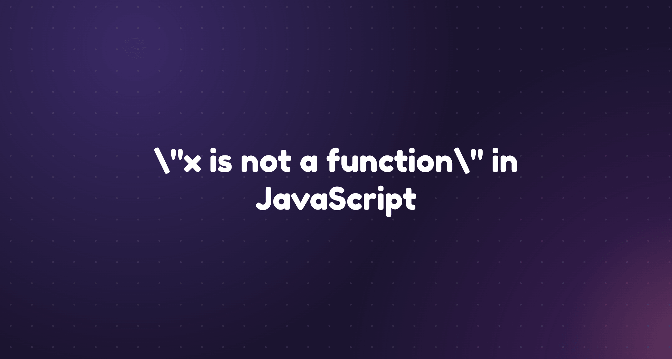 A line of code with the value before the parentheses highlighted, showing it holds an array rather than a function